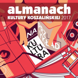 Okładka: Almanach kultury koszalińskiej 2017
