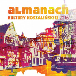 Okładka: Almanach kultury koszalińskiej 2016