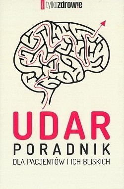 Skan okładki: Udar : poradnik dla pacjentów i ich bliskich