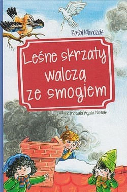 Skan okładki: Leśne skrzaty walczą ze smogiem