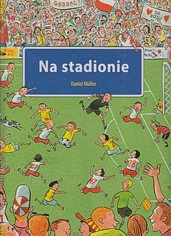 Skan okładki: Na stadionie