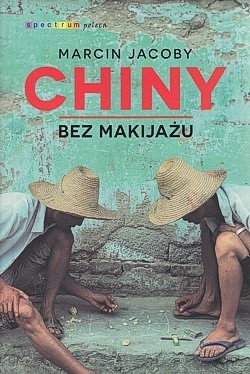 Chiny bez makijażu