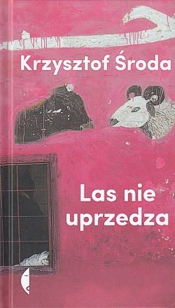 Skan okładki: Las nie uprzedza