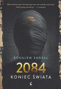 Skan okładki: 2084 : koniec świata