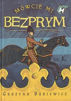 Skan okładki: Mówcie mi Bezprym