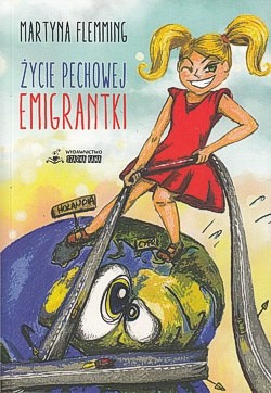 Życie pechowej emigrantki