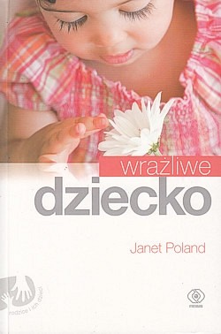 Wrażliwe dziecko