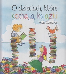 O dzieciach, które kochają książki