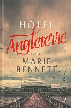 Skan okładki: Hotel Angleterre : powieść