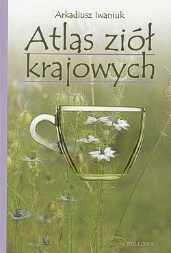 Atlas ziół krajowych