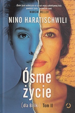 Ósme życie : (dla Brilki). T. 2