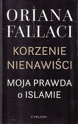 Skan okładki: Korzenie nienawiści : moja prawda o islamie