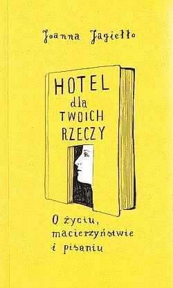 Skan okładki: Hotel dla twoich rzeczy