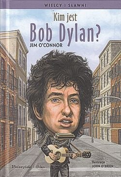 Skan okładki: Kim jest Bob Dylan?