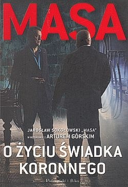 Skan okładki: Masa o życiu świadka koronnego