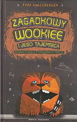 Skan okładki: Zagadkowy Wookiee i jego tajemnica