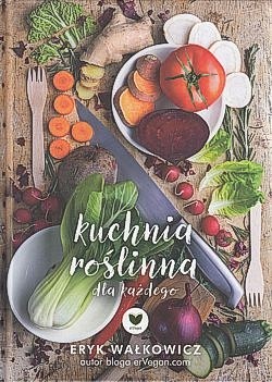 Kuchnia roślinna dla każdego