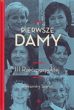 Skan okładki: Pierwsze damy III Rzeczpospolitej