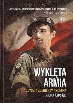 Wyklęta armia : odyseja żołnierzy Andersa