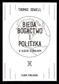 Skan okładki: Bieda, bogactwo i polityka w ujęciu globalnym