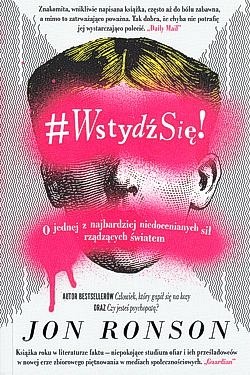 Skan okładki: #Wstydź się! : o jednej z najbardziej niedocenionych sił rządzących światem