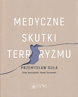 Skan okładki: Medyczne skutki terroryzmu