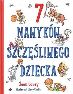 7 nawyków szczęśliwego dziecka