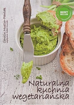 Naturalna kuchnia wegetariańska