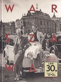 Skan okładki: Warszawa lata 30.