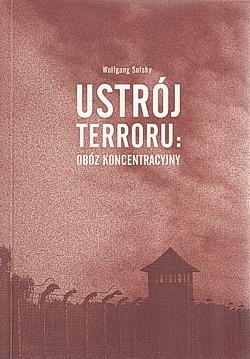 Skan okładki: Ustrój terroru : obóz koncentracyjny