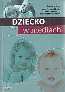 Skan okładki: Dziecko w mediach