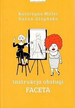 Instrukcja obsługi faceta