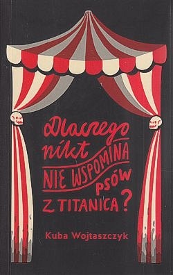 Skan okładki: Dlaczego nikt nie wspomina psów z Titanica?