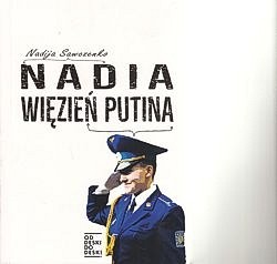 Skan okładki: Nadia : więzień Putina