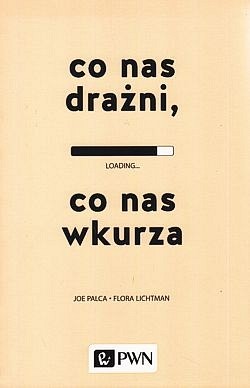 Skan okładki: Co nas drażni, co nas wkurza