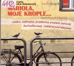 Skan okładki: Mariola, moje krople...