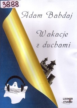 Wakacje z duchami