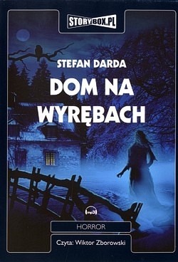 Skan okładki: Dom na wyrębach