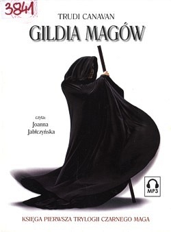 Skan okładki: Gildia Magów : księga pierwsza Trylogii Czarnego Maga