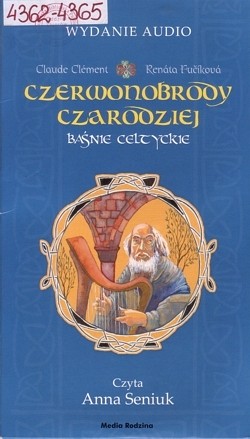 Skan okładki: Czerwonobrody czarodziej : baśnie celtyckie