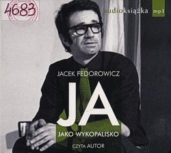Skan okładki: Ja jako wykopalisko
