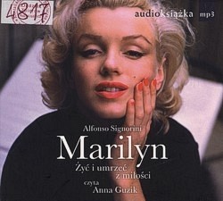Skan okładki: Marilyn : Żyć i umrzeć z miłości