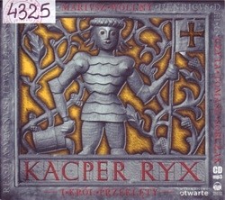 Kacper Ryx i król przeklęty