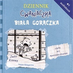 Skan okładki: Dziennik cwaniaczka : biała gorączka