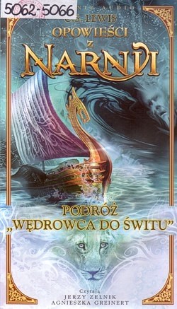 Opowieści z Narnii : Podróż „Wędrowca do Świtu”