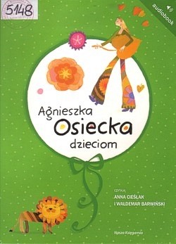 Skan okładki: Agnieszka Osiecka dzieciom