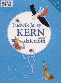 Skan okładki: Ludwik Jerzy Kern dzieciom