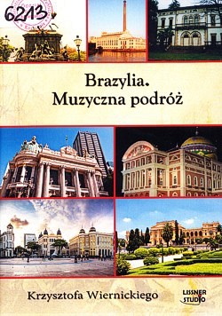 Skan okładki: Brazylia: muzyczna podróż Krzysztofa Wiernickiego