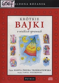 Skan okładki: Krótkie bajki o wielkich sprawach