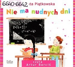 Nie ma nudnych dni